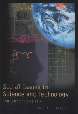 Social Issues in Science and Technology: An Enc... 0874369207 Book Cover
