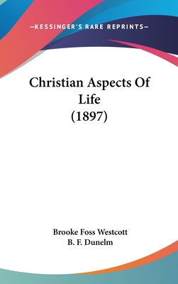 Christian Aspects Of Life (1897) 1104110334 Book Cover