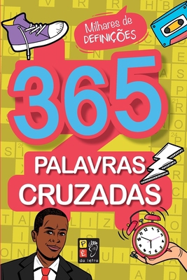 365 Palavras Cruzadas - Amarelo [Portuguese] 658618195X Book Cover