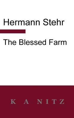 The Blessed Farm 0473398133 Book Cover