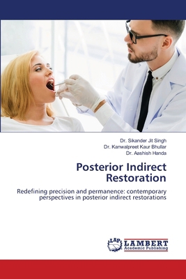 Posterior Indirect Restoration 6209218369 Book Cover