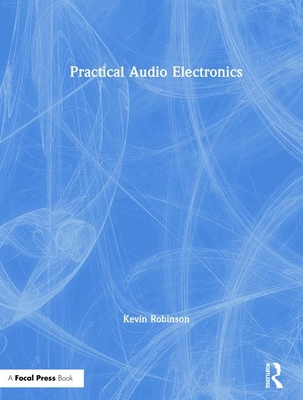 Practical Audio Electronics 0367359863 Book Cover