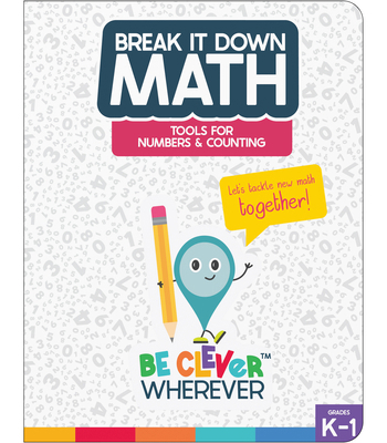 Break It Down Tools for Numbers & Counting Book... 1483865657 Book Cover