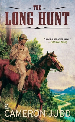 The Long Hunt 0451235177 Book Cover
