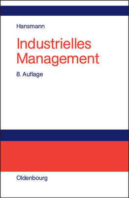 Industrielles Management [German] 3486580582 Book Cover
