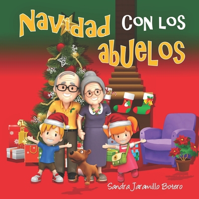 Navidad con los abuelos [Spanish] 1973402688 Book Cover