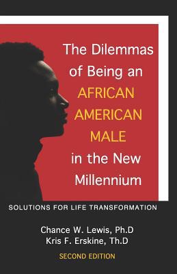 The Dilemmas of Being an African American Male ... 1073493636 Book Cover