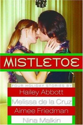 MISTLETOE (IMPORTADO) B0078KH7Q0 Book Cover