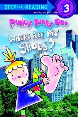 Pinky Dinky Doo: Where Are My Shoes? 0375827129 Book Cover