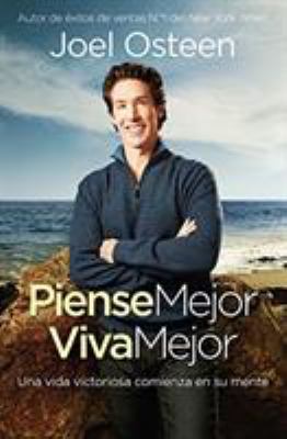 Piense Mejor, Viva Mejor: Una Vida Victoriosa C... [Spanish] 0892969296 Book Cover