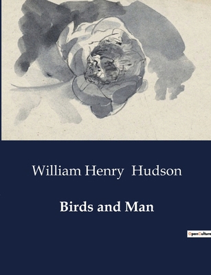 Birds and Man B0CVS17DNQ Book Cover
