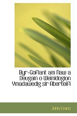 Byr-Gofiant Am Naw a Deugain O Weinidogion Ymad... 1110094728 Book Cover