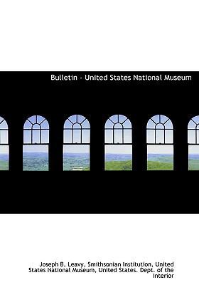 Bulletin - United States National Museum 1117121437 Book Cover