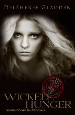 Wicked Hunger (Book #1 in the Someone Wicked Th... 1940534399 Book Cover