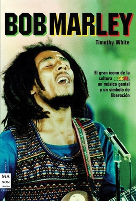 Bob Marley [Spanish] 8496222780 Book Cover