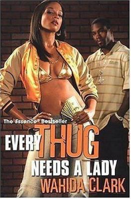 Every Thug Needs a Lady 0758212887 Book Cover