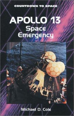 Apollo 13: Space Emergency (Countdown to Space) 0894905422 Book Cover