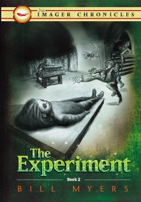 The Experiment (The Imager Chronicles) 1404175709 Book Cover