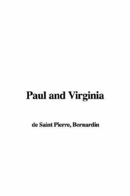 Paul and Virginia 1404323988 Book Cover