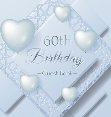 60th Birthday Guest Book: Keepsake Gift for Men... 8395819412 Book Cover