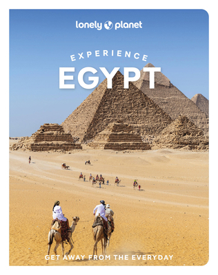Lonely Planet Experience Egypt 1837586683 Book Cover