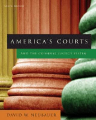 America S Courts and the Criminal Justice System 0495095400 Book Cover