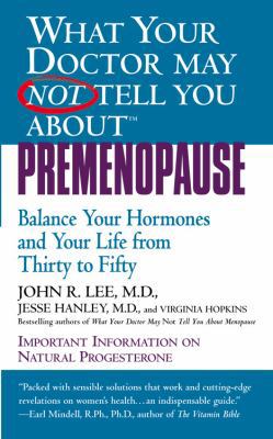 What Your Doctor May Not Tell You About(tm): Pr... 0446615390 Book Cover