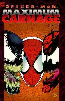 Spider-Man: Maximum Carnage 0785100385 Book Cover
