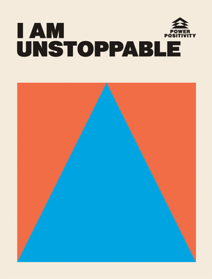I Am Unstoppable 1784886432 Book Cover