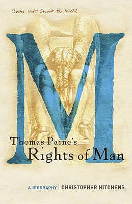 Thomas Paine's Rights of Man: A Biography 1843545136 Book Cover