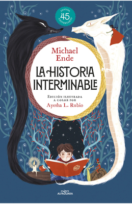 La Historia Interminable (Edición Ilustrada a C... [Spanish] 607384316X Book Cover