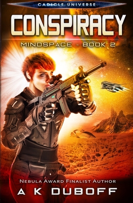 Conspiracy (Mindspace Book 2): A Cadicle Space ... 1793405808 Book Cover