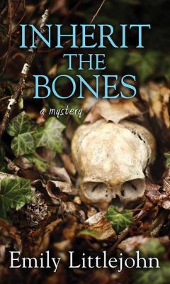 Inherit the Bones [Large Print] 1643580841 Book Cover