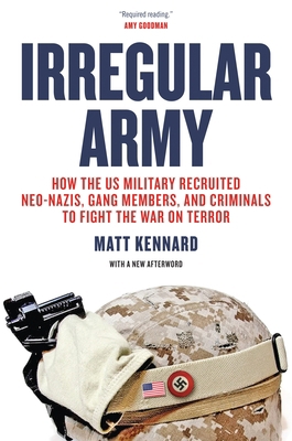 Irregular Army: How the Us Military Recruited N... 1781685630 Book Cover