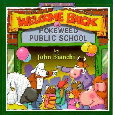 Welcome Back to Pokeweed Public School 0921285450 Book Cover