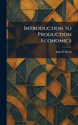 Introduction to Production Economics 1025742109 Book Cover