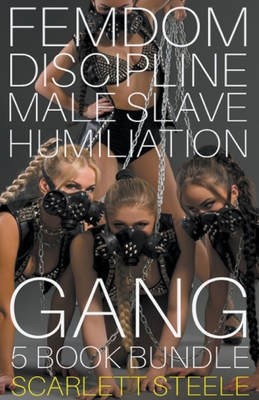 Femdom Discipline Male Slave Humiliation Gang -... B09H91B5N4 Book Cover