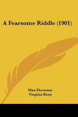 A Fearsome Riddle (1901) 1120116899 Book Cover