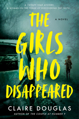 The Girls Who Disappeared 0063296691 Book Cover