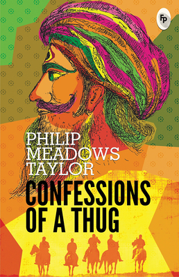Confessions of a Thug 9388369106 Book Cover