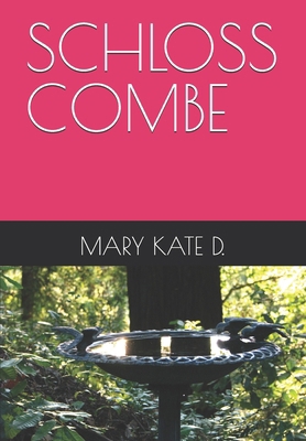 Schloss Combe [German] B0DV55JYBT Book Cover