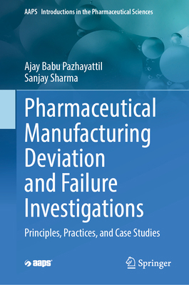 Pharmaceutical Manufacturing Deviation and Fail... 3031865030 Book Cover