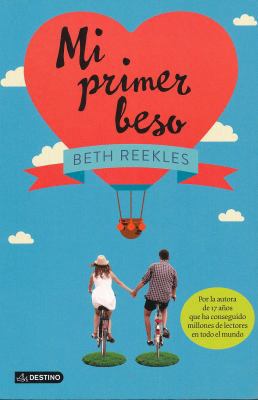 Mi primer beso (Spanish Edition) [Spanish] 8408123297 Book Cover