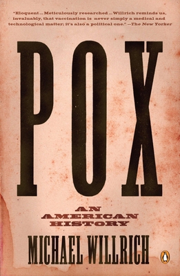 Pox: An American History 0143120786 Book Cover