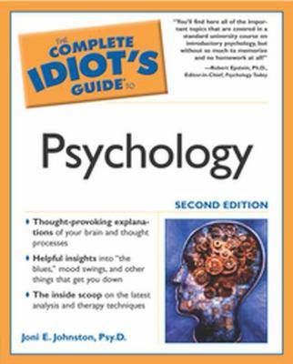 The Complete Idiot's Guide to Psychology 1592570690 Book Cover