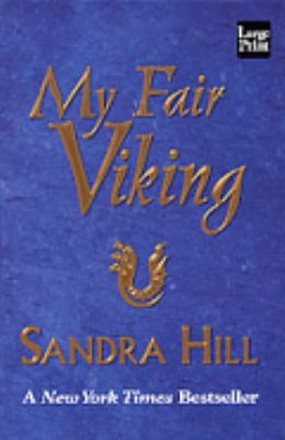 My Fair Viking [Large Print] 1587242834 Book Cover