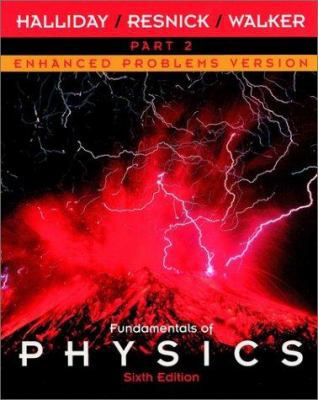 Fundamentals of Physics, Part 2, Chapters 13 - ... 0471228591 Book Cover