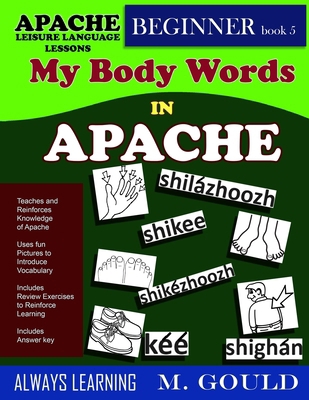 Apache Leisure Language Book 5: My Body Parts i... B0F29VDS99 Book Cover