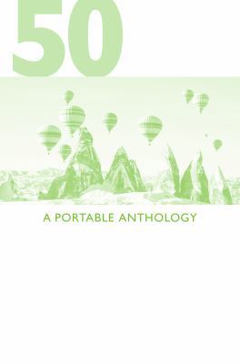 50 Essays: A Portable Anthology (High School Ed... 1319055109 Book Cover