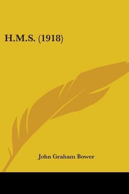 H.M.S. (1918) 054872850X Book Cover